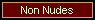 Non Nudes