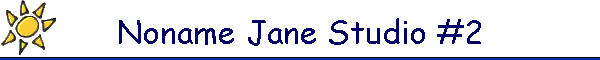 Noname Jane Studio #2